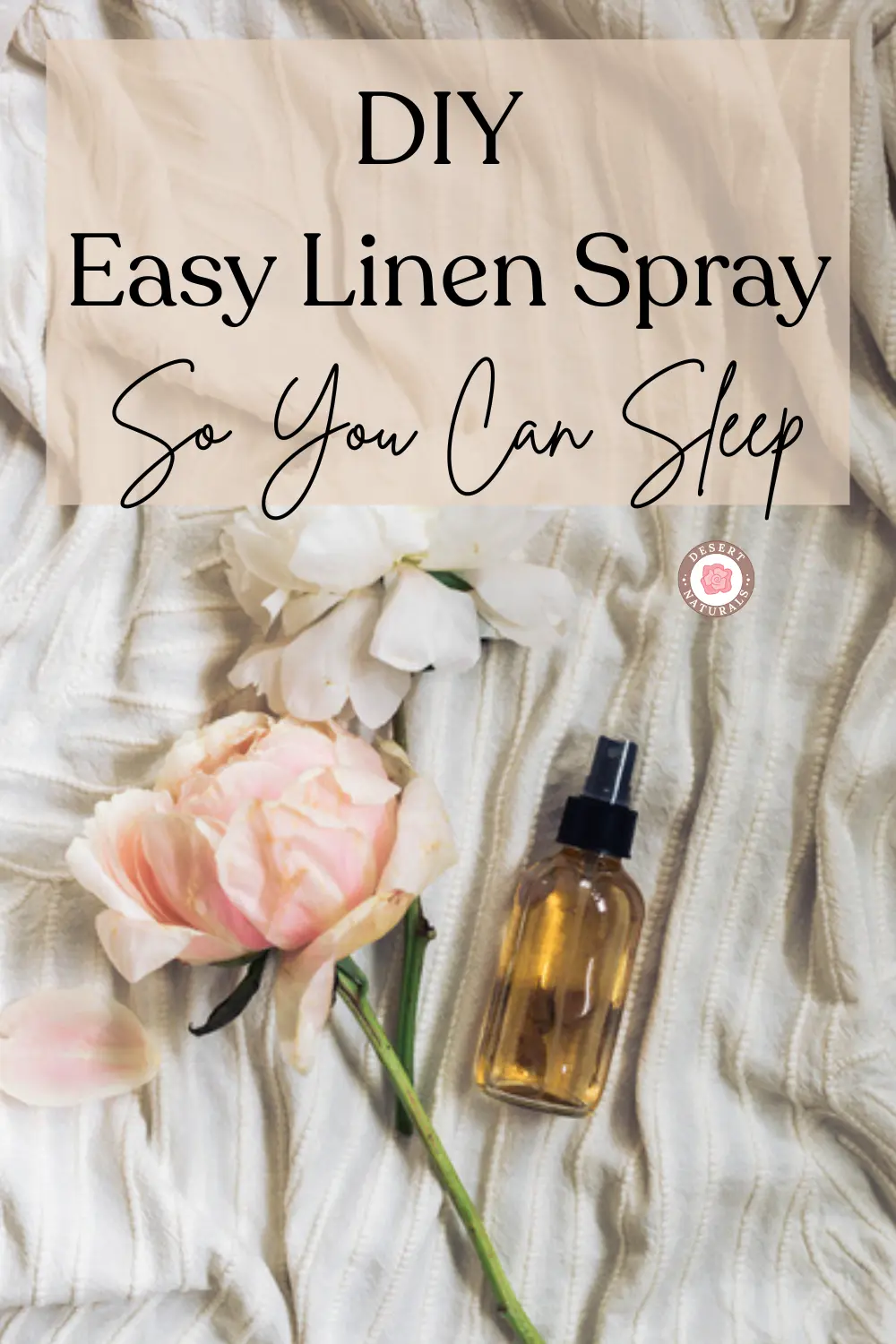 DIY Linen Sleep Spray For Blissful Sleep 12 image of a pretty flower with a diy linen sleep spray bottle