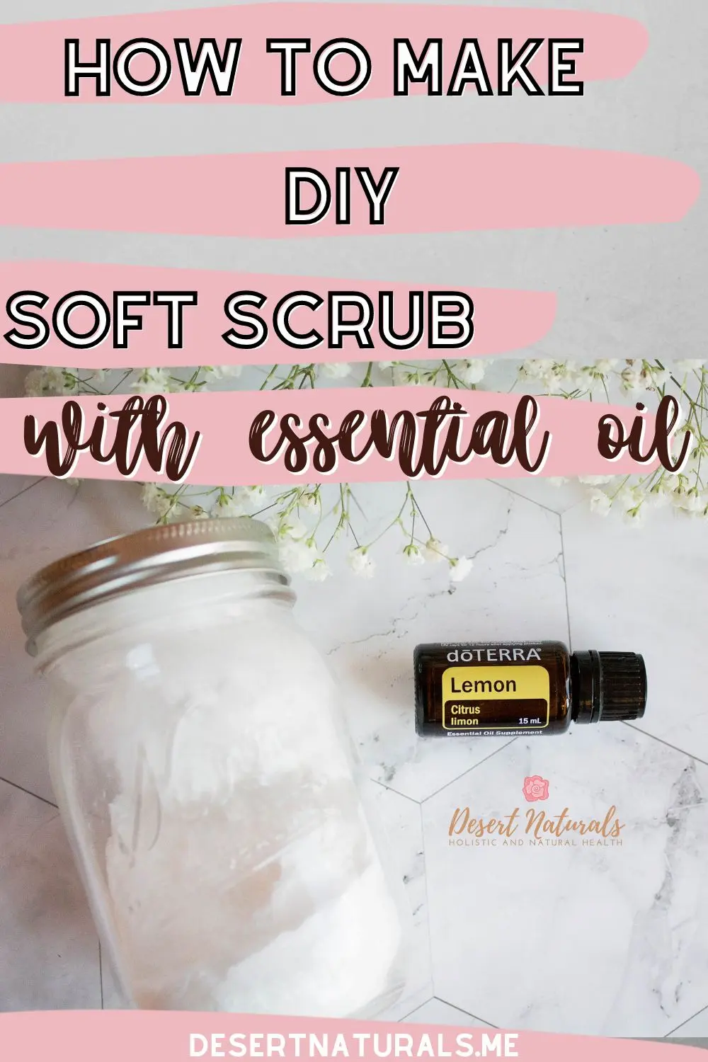 how to make diy soft scrub with lemon essential oil and baking soda