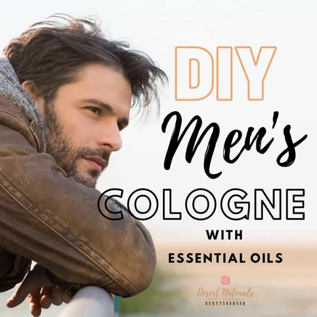 homemade cologne for men with essential oils