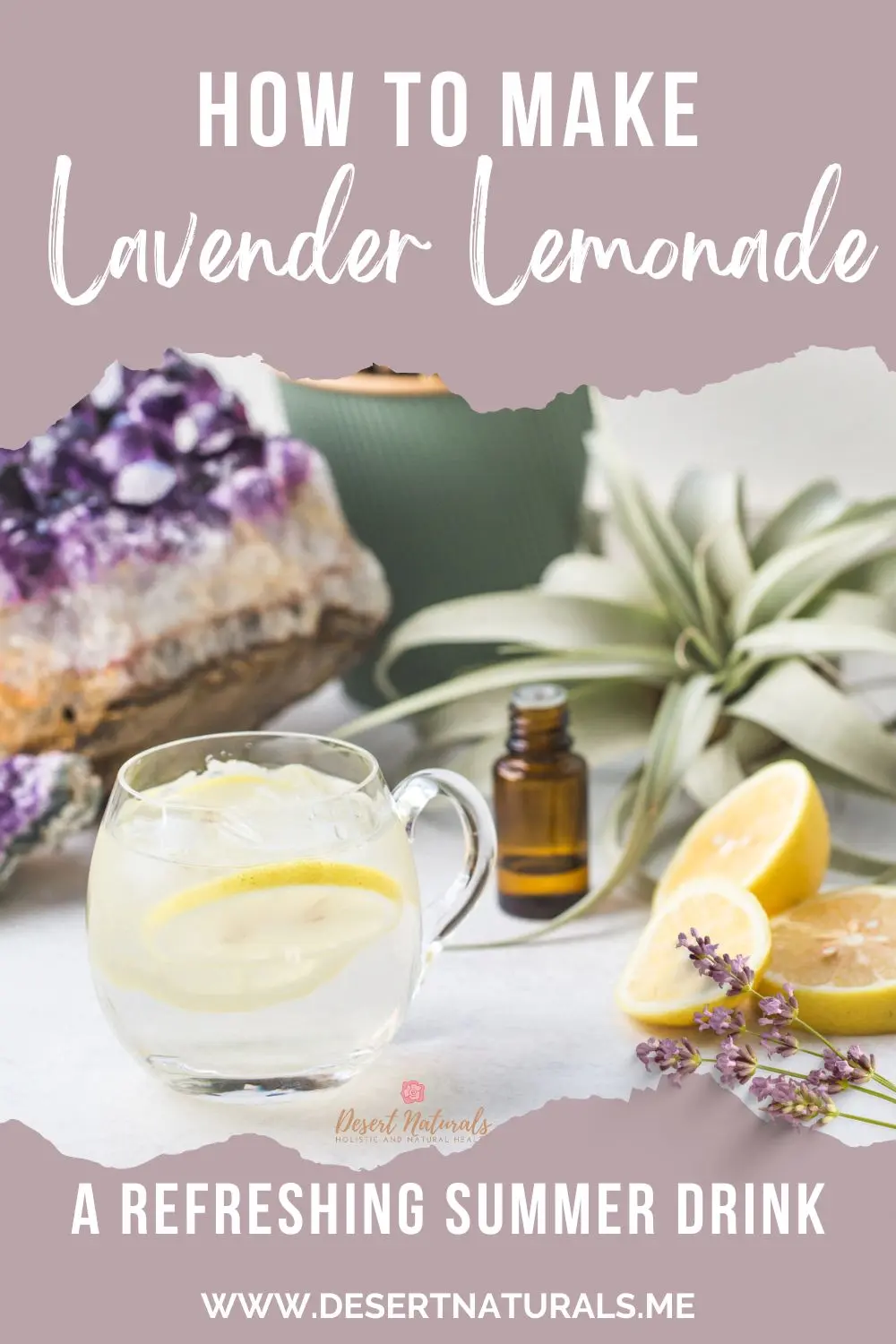 how to make lavender lemonade with crystal, lavender, and essential oil pinterest pin