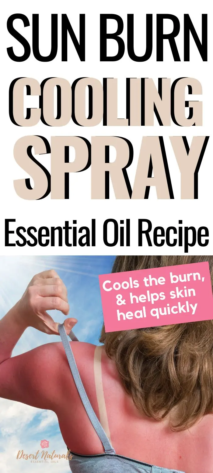 sun burn cooling spray essential oil recipe with photo of woman with bad sun burn