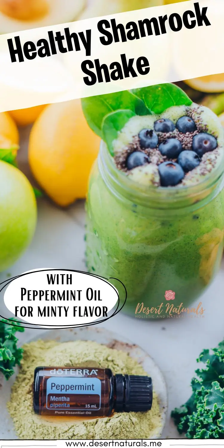 healthy shamrock shake recipe with doterra peppermint essential oil 