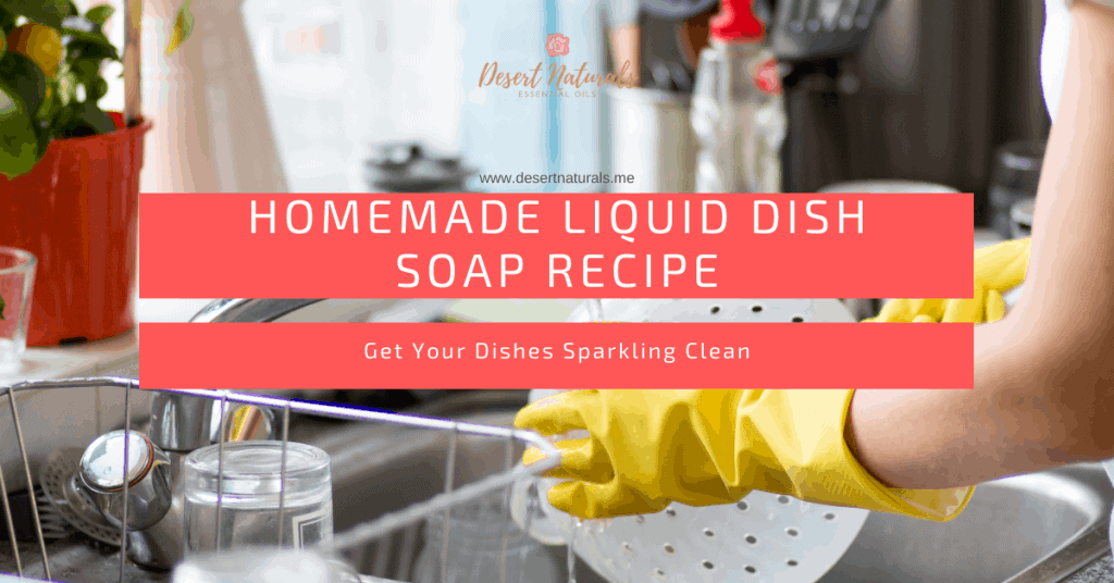 Green Cleaning recipe for homemade liquid dish soap with essential oils DIY