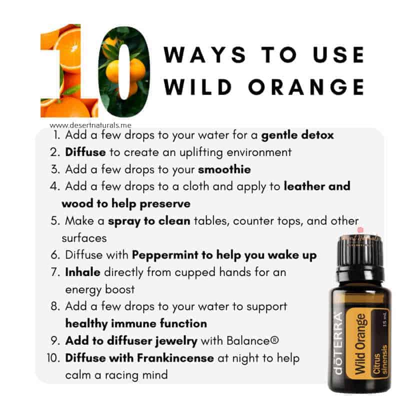 10 ways to use doTERRA Wild Orange essential Oil and benefits