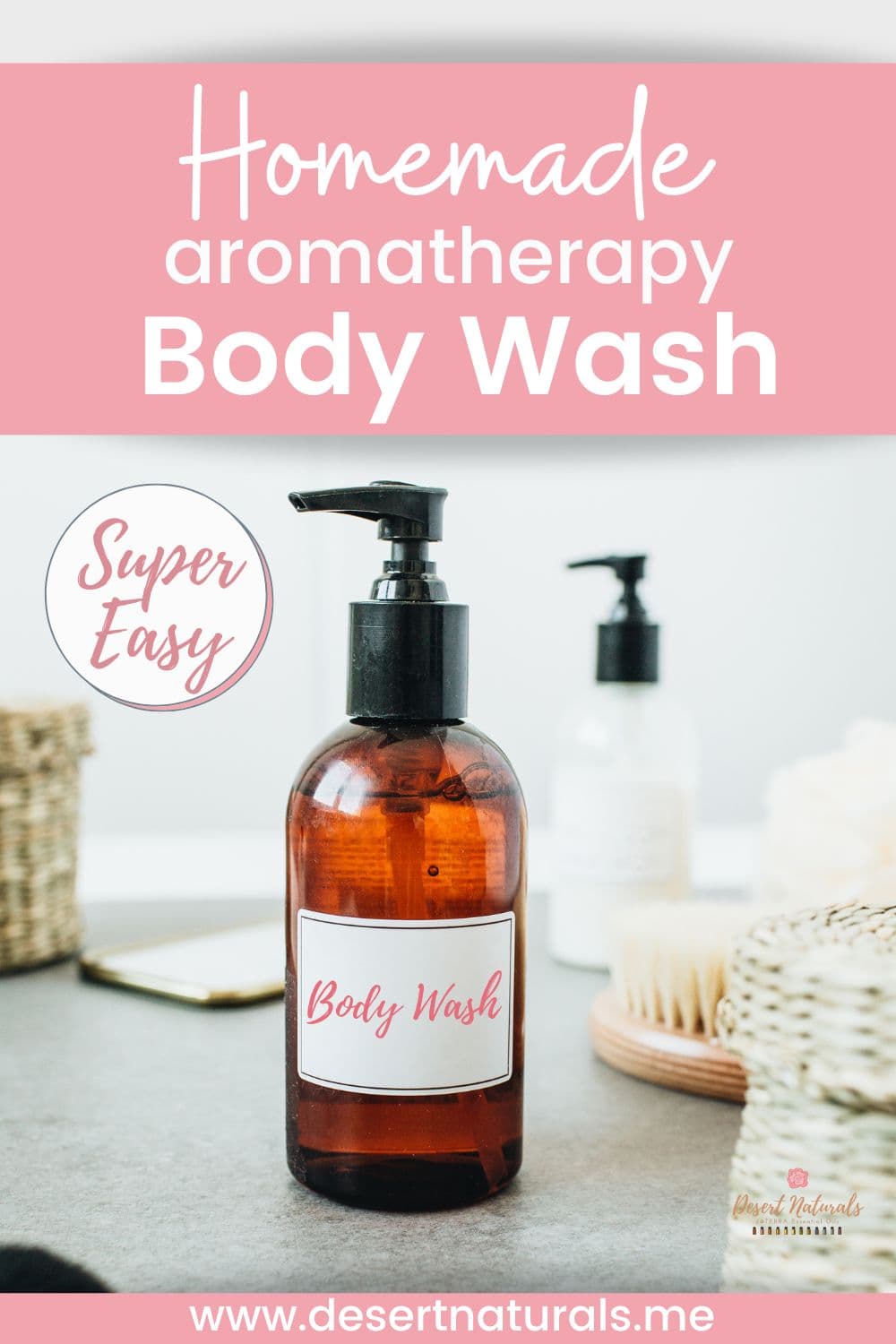 image of homemade bodywash with essential oil and text How to make aromatherapy body wash