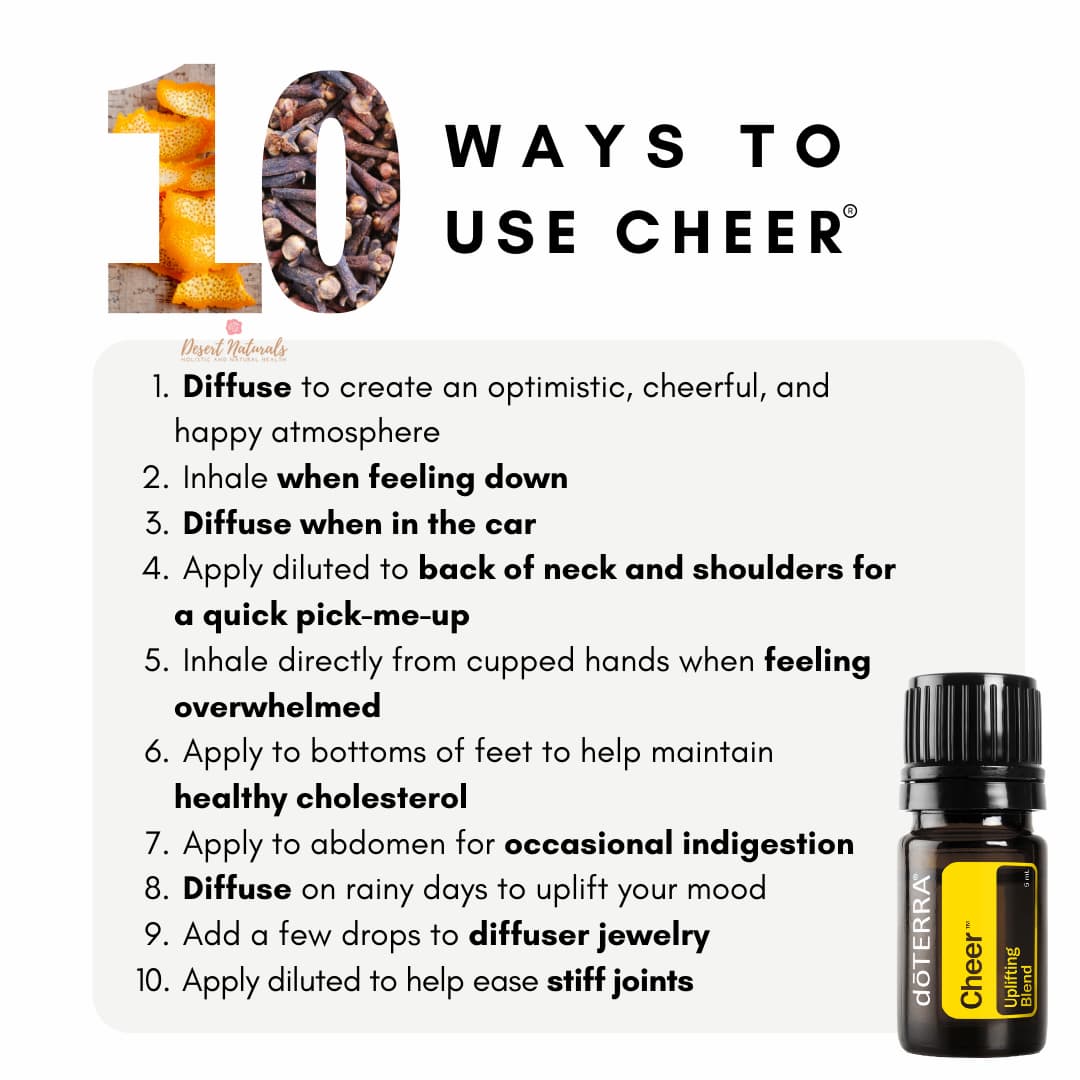 a list of 10 ways to use doTERRA Cheer uplifting essential oil blend
