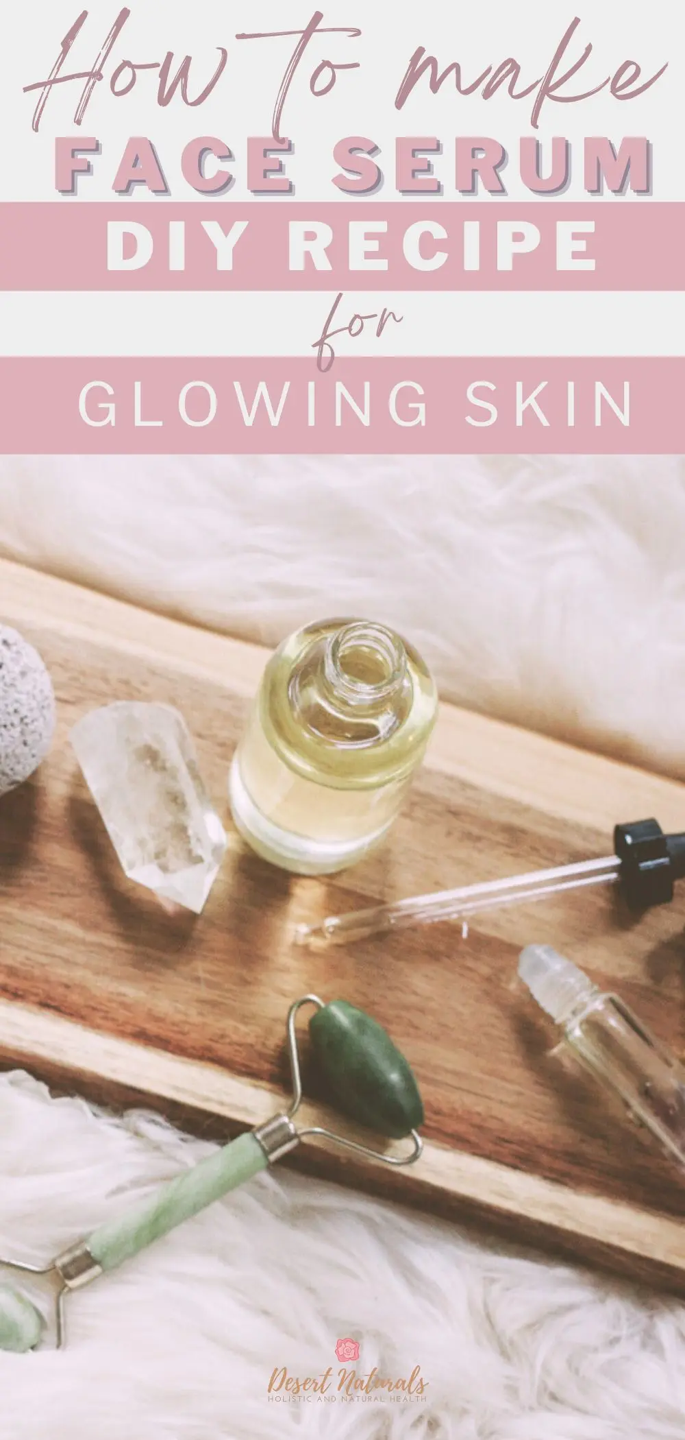 bottle of homemade face serum and jade roller