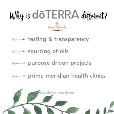 doTERRA Essential Oils have the highest testing and transparency standards, their sourcing of oils comes from all over the world where the plant grows naturally, their purpose driven service projects, and prime meridian health clinics