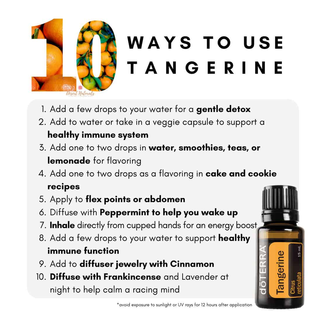 a list of 10 ways to use doterra tangerine and a bottle of the essential oil