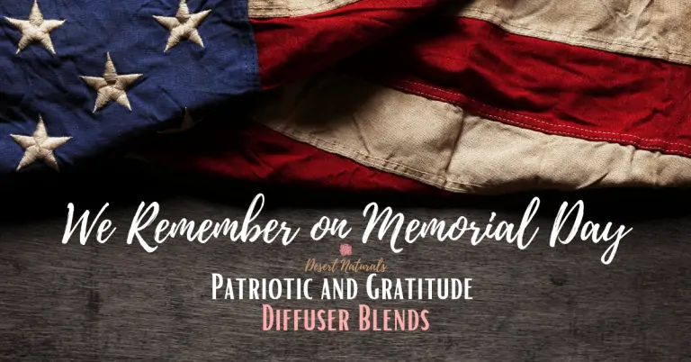 Memorial Day Diffuser Blends for Remembrance and Gratitude