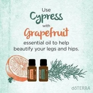 doTERRA Cypress and Grapefruit can help beautify your legs and hips