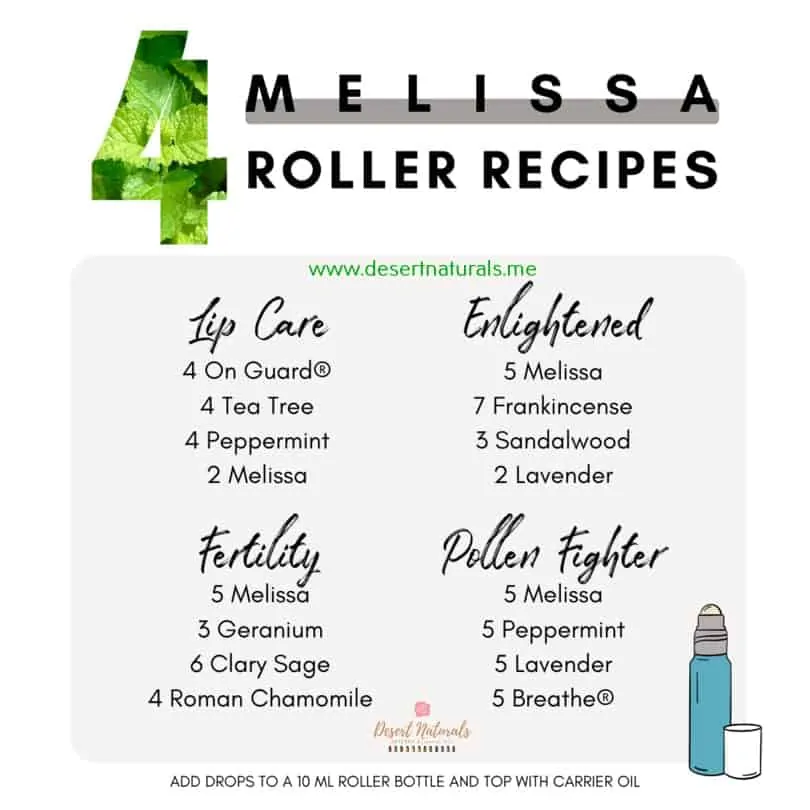 Make rollers with your Melissa oil to easily apply the oil.  Roller recipes include Lip Care, Emotional balance, fertility, and allergies.