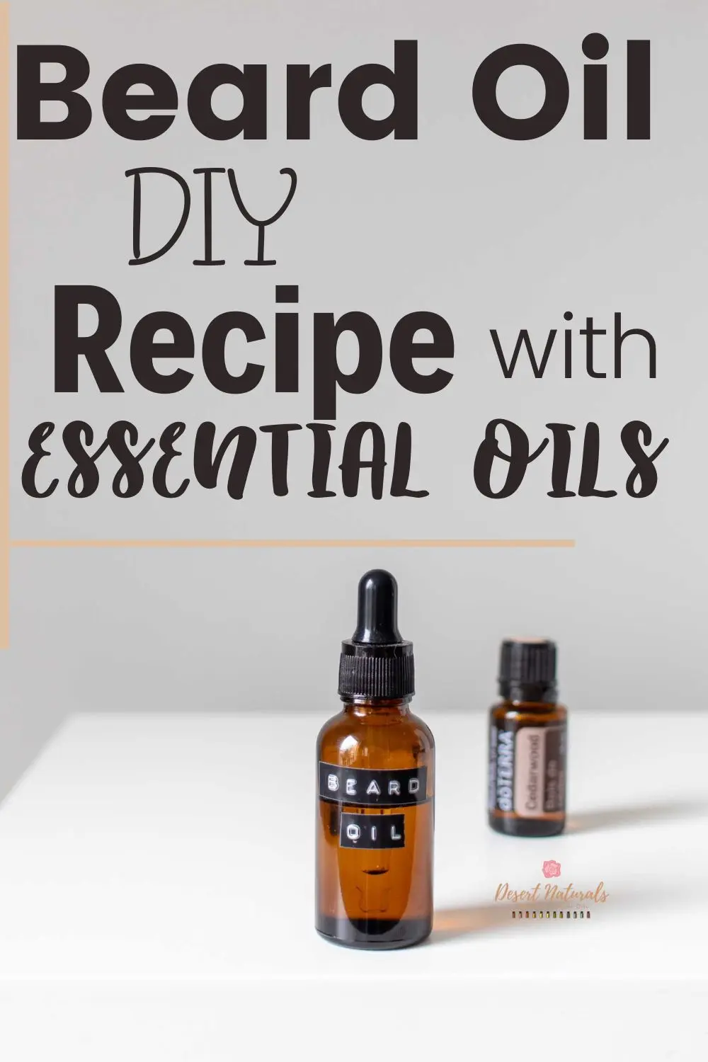 DIY Beard Oil Recipe with essential oils pt