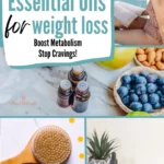 12 best essential oil for weight loss to boos metabolism and stop cravings