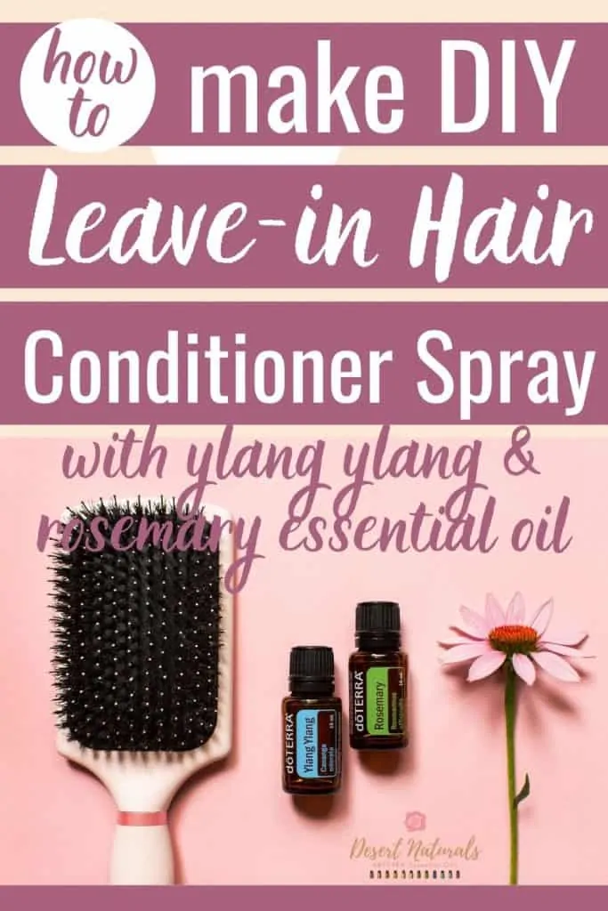 leave in hair conditioner spray with essential oils