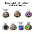 essenial oil holder available colors