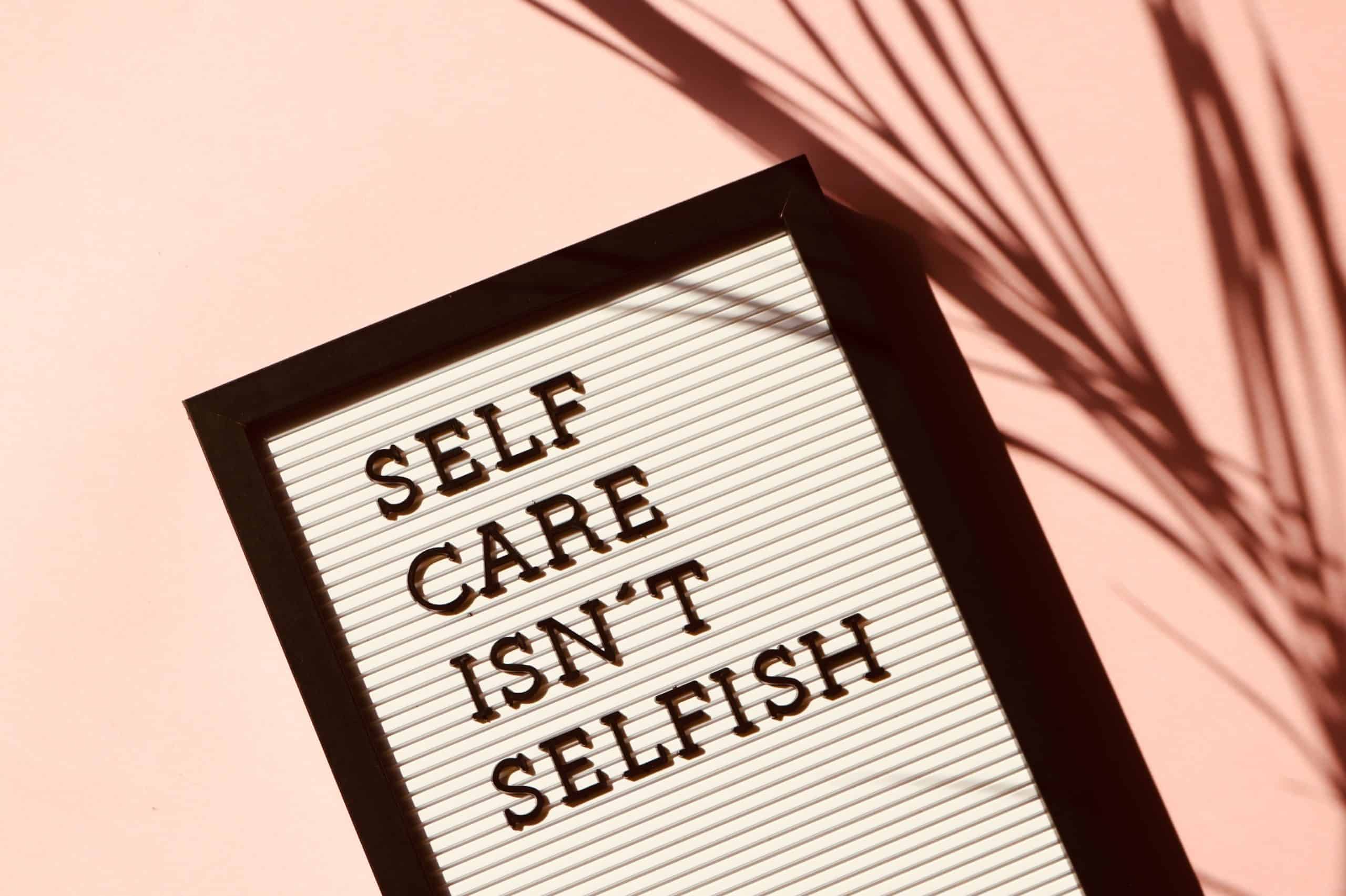 self care isnt selfish scaled