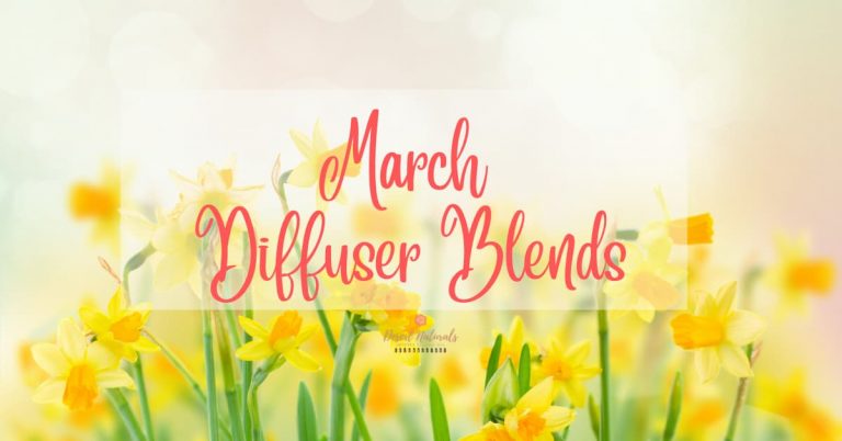 tulips in the background with the text March Diffuser Blends