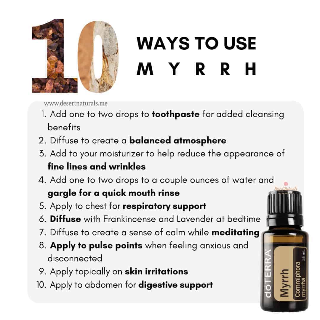10 ways to use doTERRA Myrrh Essential Oil