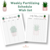 house plant journal weekly ferilizing schedule and wish list printable