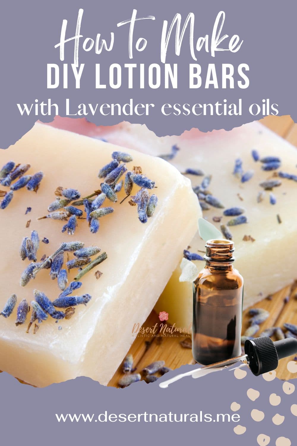 image of diy lotion bars with lavender and essential oil bottle and text