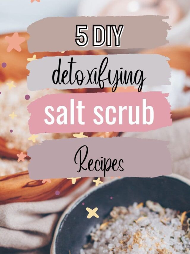 5 DIY Detoxifying Salt Scrub Recipes