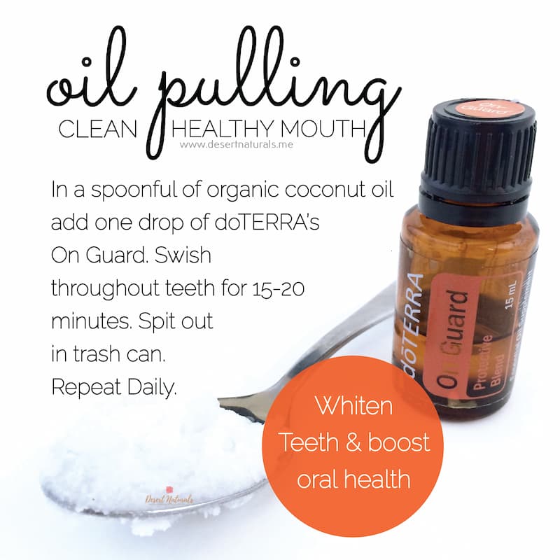 oil pulling with doterra on guard essential oil