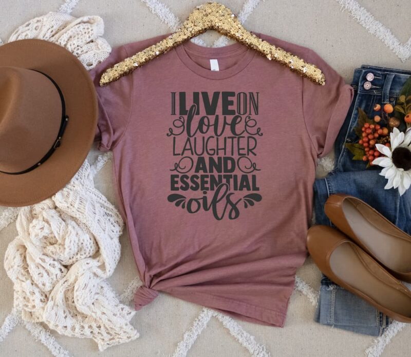 i live on love laughter and essential oils shirt heather mauve