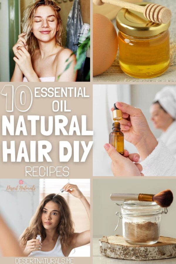 10 Best Essential Oil Hair Care DIY Recipes for natural, healthy hair
