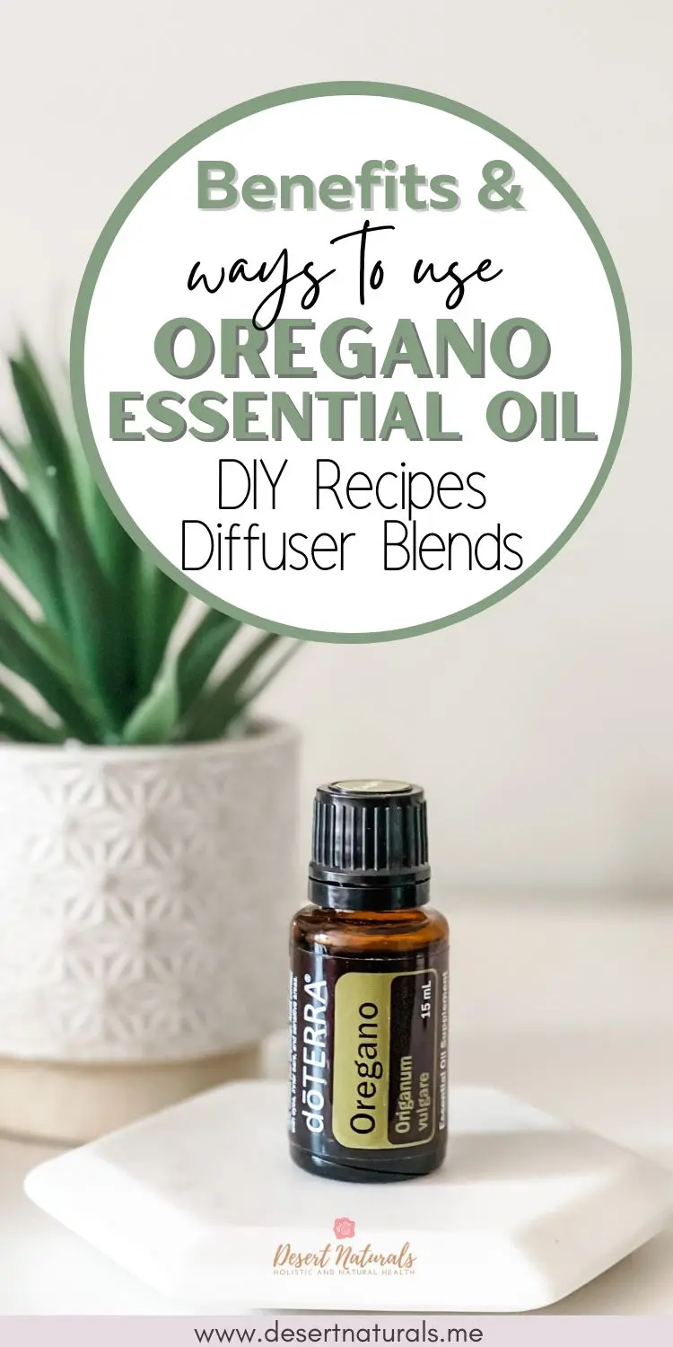 doTERRA oregano essential oil with plant and text for benefits and uses