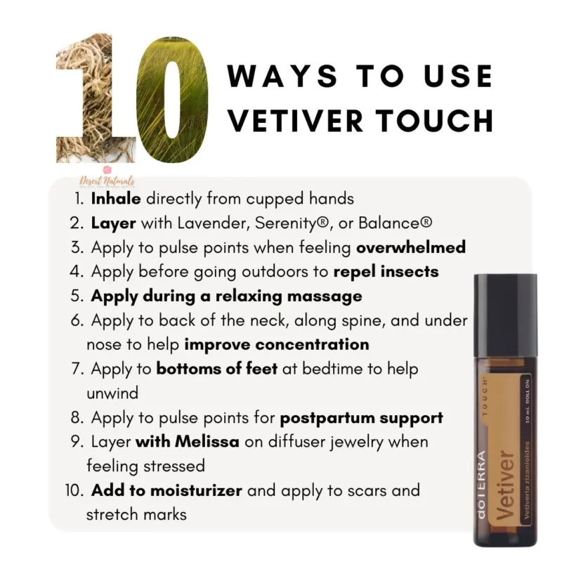 Vetiver Touch - 10 ways to use Vetiver Touch - 10 ways to use