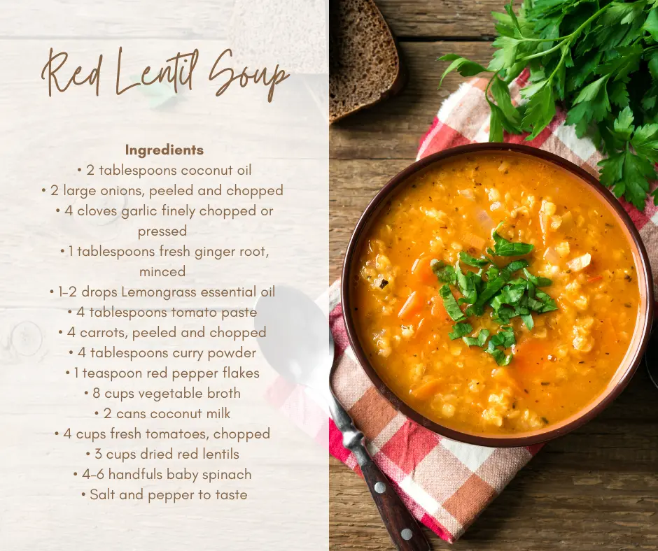 directions for recipe for red lentil soup with lemongrass essential oil
