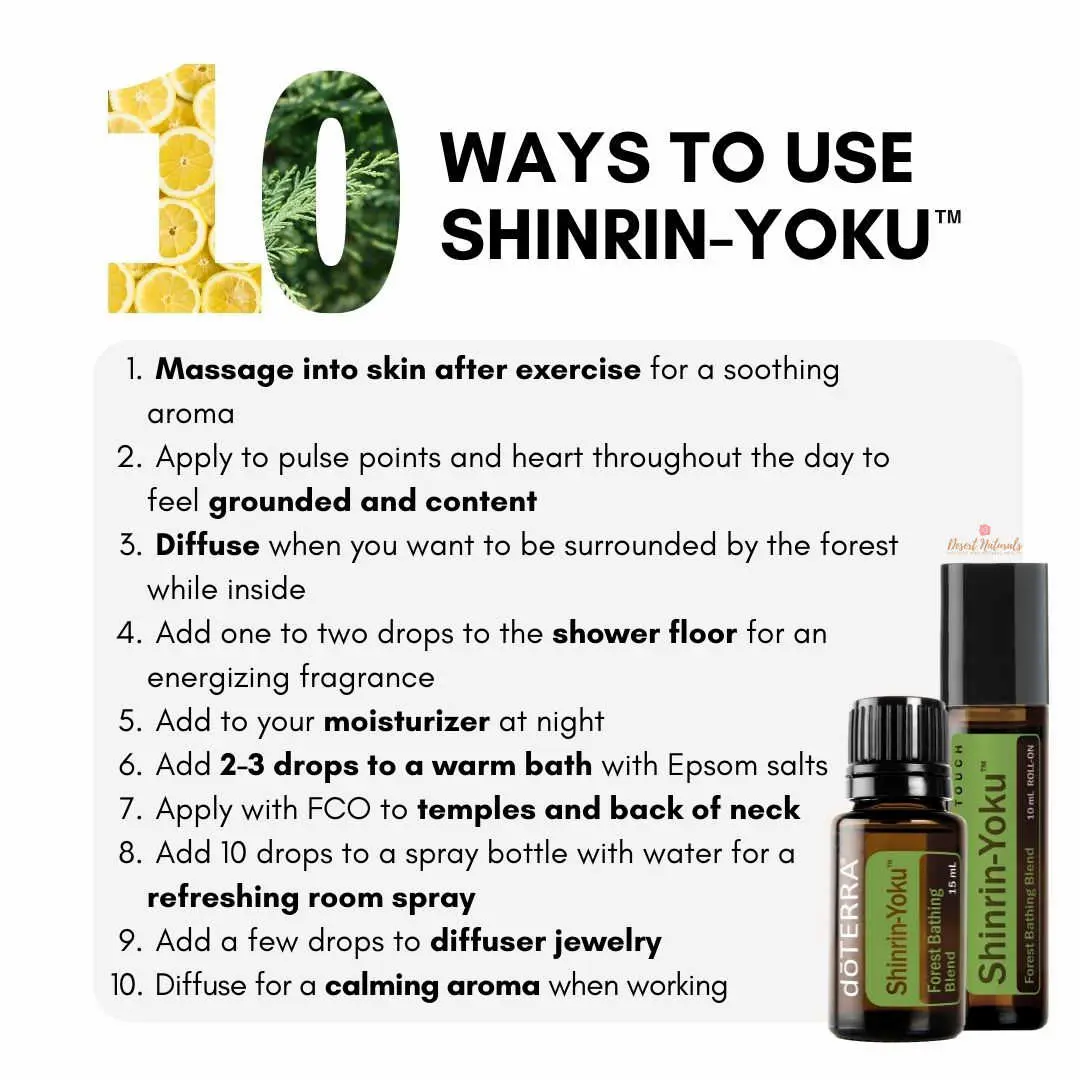 10 ways to use doTERRA Shinrin Yoku Forest Bathing Essential Oil Blend 