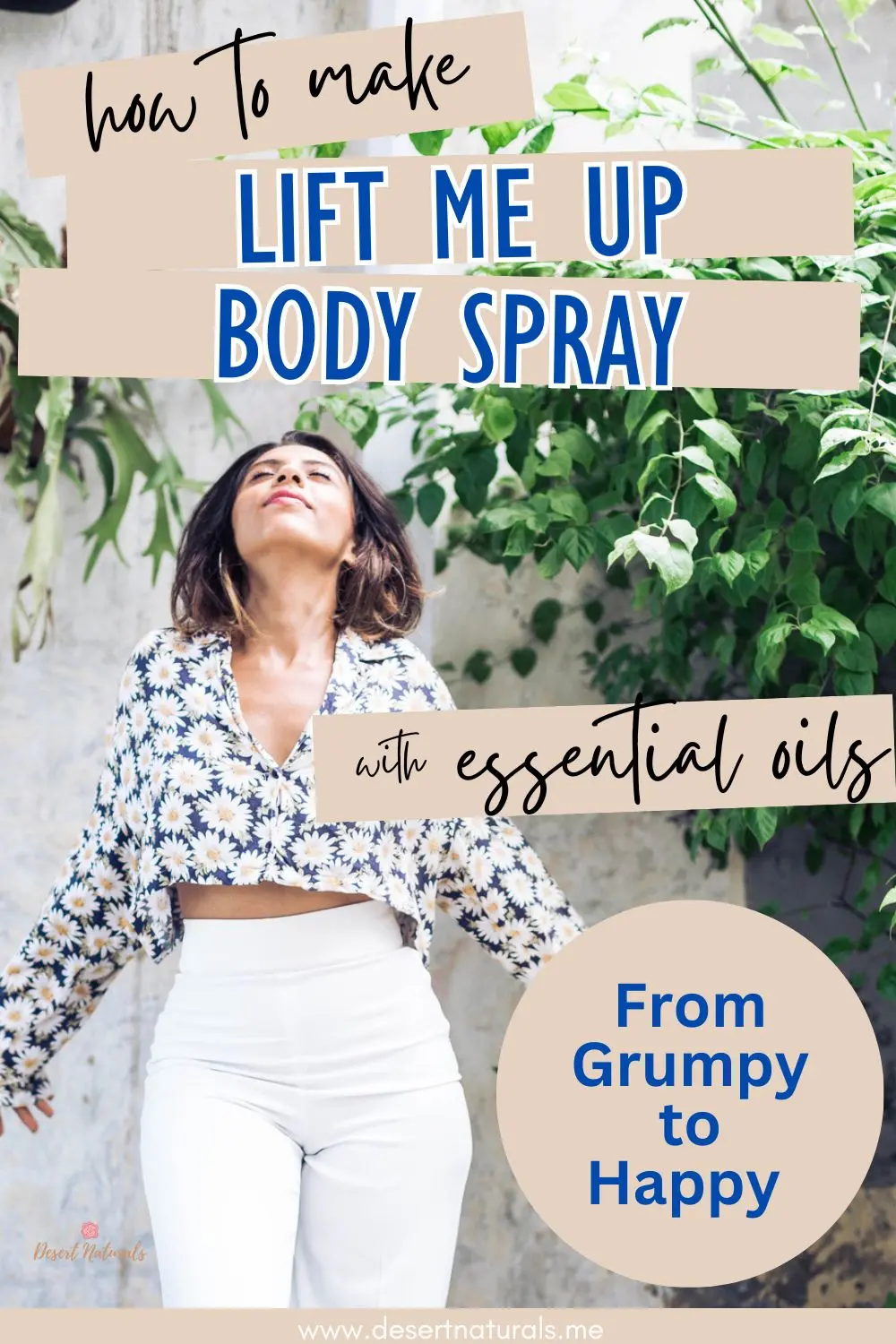 Happy Woman with Text for Lift Me Up Body Spray with essential oils to go from grumpy to happy