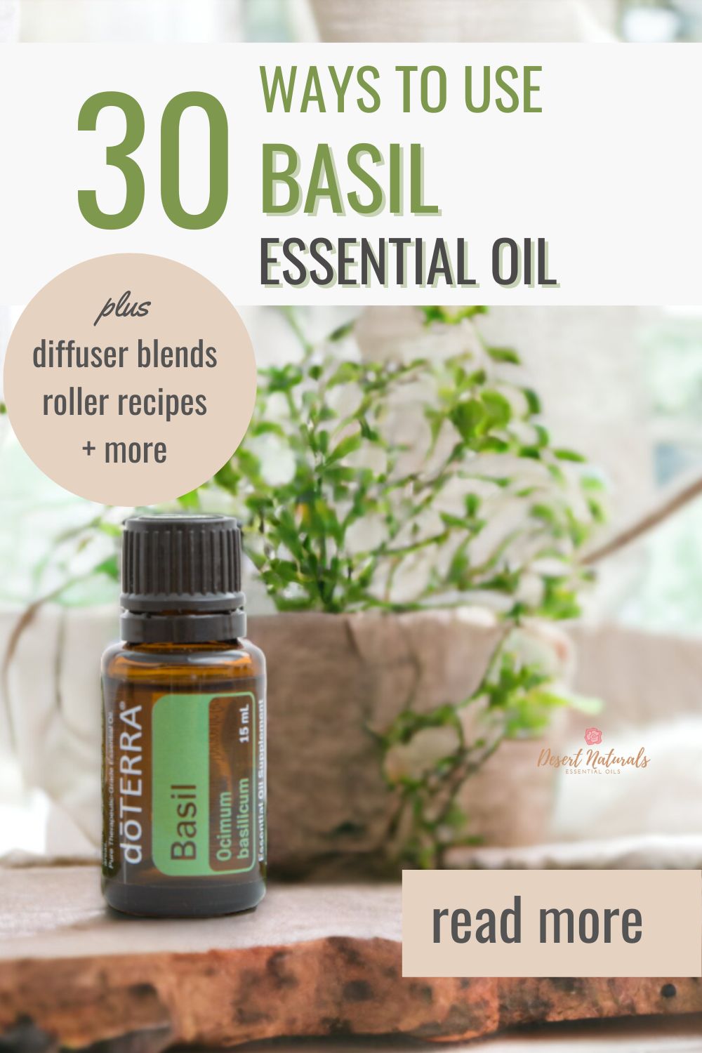 image of doterra basil essential oil plus text 30 ways to use basil essential oil
