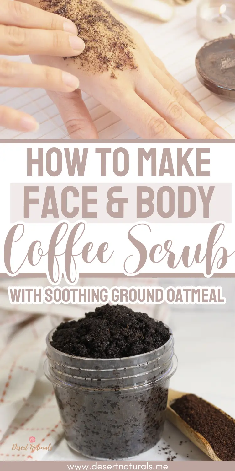text how to make face and body coffee scrub with soothing oatmeal and photo of woman's hand using coffee scrub