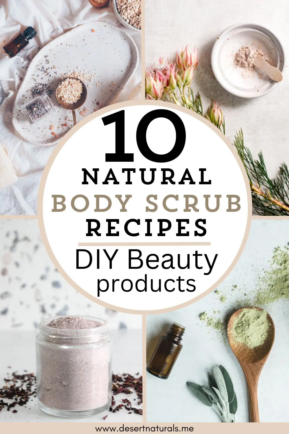 collage of homemade natural body scrub recipes with text diy beauty products
