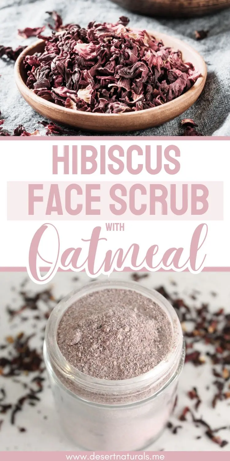 jar of homemade hibiscus and oatmeal face scrub with bowl of dried hibiscus