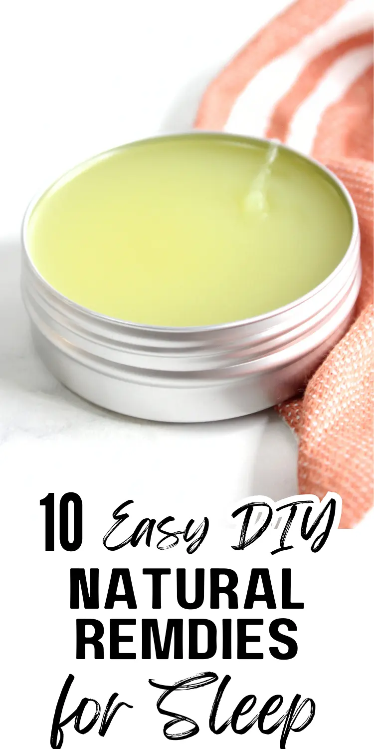 10 DIY Natural Sleep Remedies Recipes to Fall Asleep Fast 24 easy diy natural remedies for sleep. photo of diy sleep balm